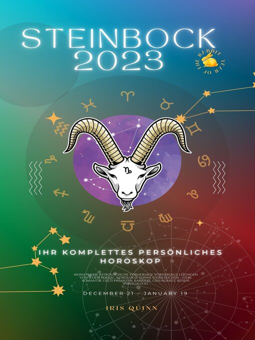 Title details for Ihr Vollständiges Steinbock 2023 Persönliches Horoskop by Iris Quinn - Available